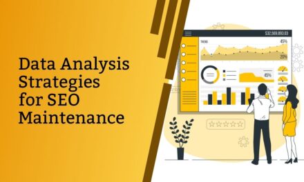 Data Analysis Strategies for SEO Maintenance