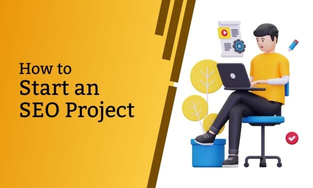 How to Start an SEO Project