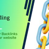 Link Building Tips: How to Build Effective and Quality Backlinks for Your Website