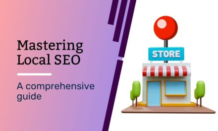 Mastering Local SEO: A Complete Guide