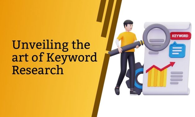 Unveiling the Art of Keyword Research