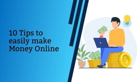 Make Money Online: 10 Easily Tips