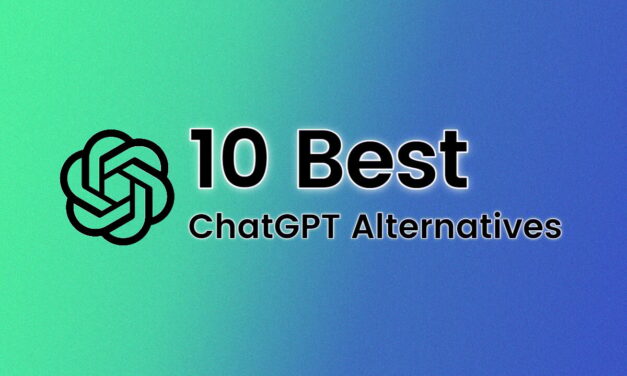 The 10 Best ChatGPT Alternatives